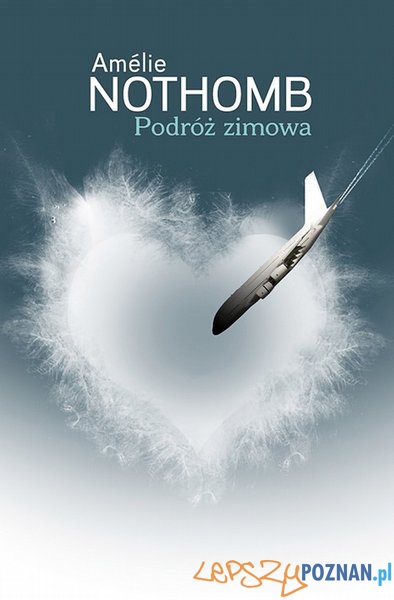 Amelie Nothom "Podróż zimowa" Foto: Amelie Nothom "Podróż zimowa" Foto: