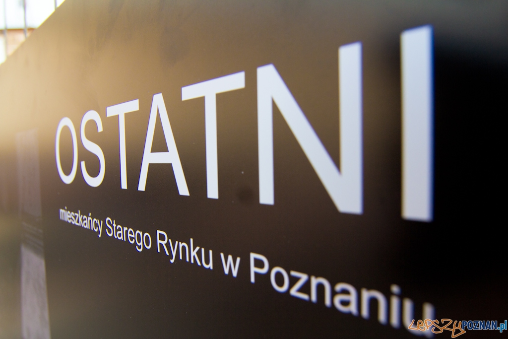 Ostatni mieszkańcy Starego Rynku Foto: lepszyPOZNAN.pl / Piotr Rychter Ostatni mieszkańcy Starego Rynku Foto: lepszyPOZNAN.pl / Piotr Rychter