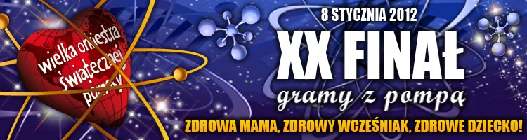 WOŚP 2012 - 20 finał  Foto: WOŚP 2012 - 20 finał