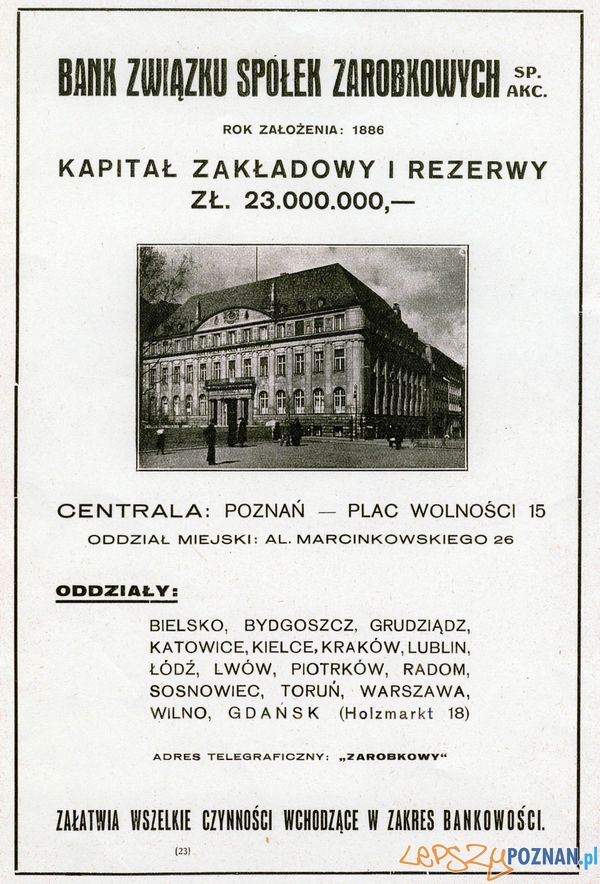 Bank Pl. Wolności 15 Foto: Muzeum Narodowe w Poznaniu, wystawa Miejska ikonosfera na drukach reklamowych z widokami Poznania 18 Bank Pl. Wolności 15 Foto: Muzeum Narodowe w Poznaniu, wystawa Miejska ikonosfera na drukach reklamowych z widokami Poznania 18
