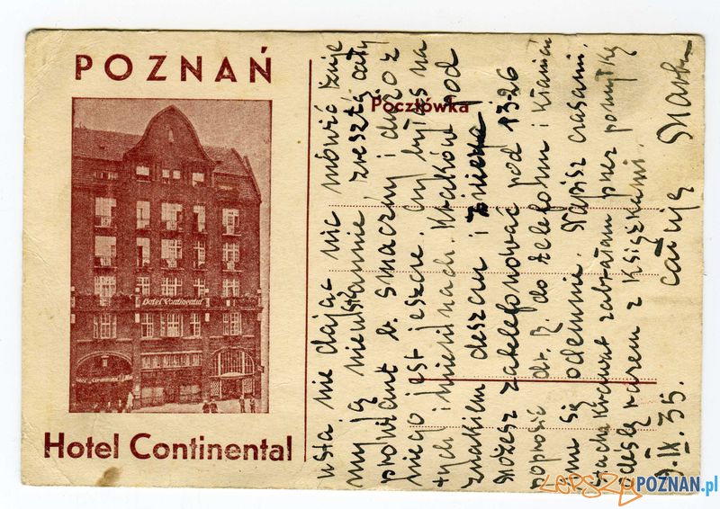 Hotel Continental, Św. Marcin 67 Foto: Muzeum Narodowe w Poznaniu, wystawa Miejska ikonosfera na drukach reklamowych z widokami Poznania 18 Hotel Continental, Św. Marcin 67 Foto: Muzeum Narodowe w Poznaniu, wystawa Miejska ikonosfera na drukach reklamowych z widokami Poznania 18