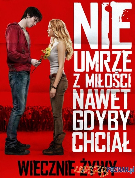 Plakat filmu Wiecznie żywy Foto: Plakat filmu Wiecznie żywy Plakat filmu Wiecznie żywy Foto: Plakat filmu Wiecznie żywy