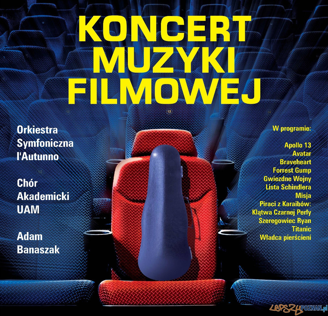 Koncert Muzyki Filmowej  Foto: Koncert Muzyki Filmowej