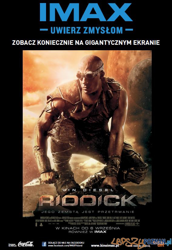 IMAX Riddick  Foto: IMAX Riddick