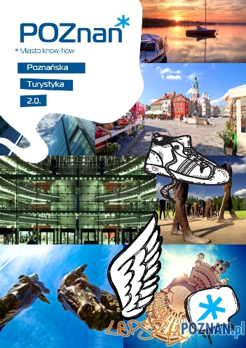 Poznanska turytsyka - przewodnik blogerów Foto: Poznanska turytsyka - przewodnik blogerów Foto:
