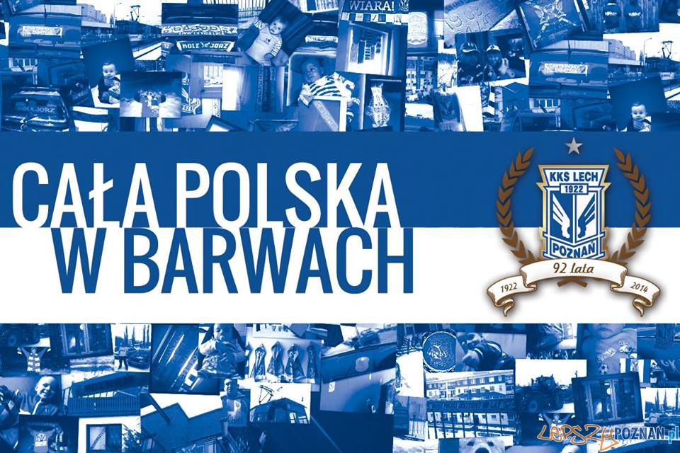 Cała Polska w barwach Kolejorza - 19.03.2014 r. Foto: KKS Lech Poznań Cała Polska w barwach Kolejorza - 19.03.2014 r. Foto: KKS Lech Poznań