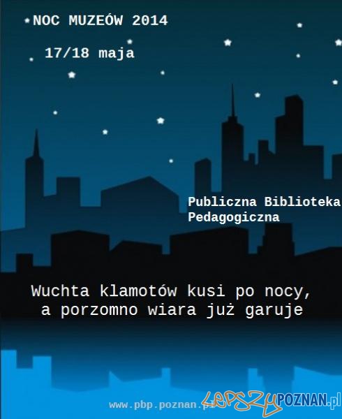 Noc Muzeów w PBP Foto: Noc Muzeów w PBP Noc Muzeów w PBP Foto: Noc Muzeów w PBP