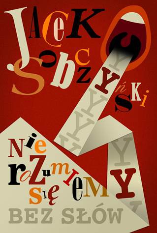 Okładka Nie rozumiemy się bez słów  Foto: mat. wydawnictwa