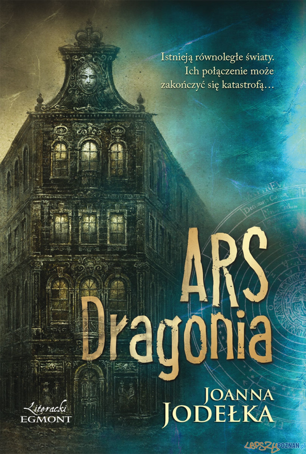 Ars Dragonia ksiązka Joanny Jodełki  Foto: 