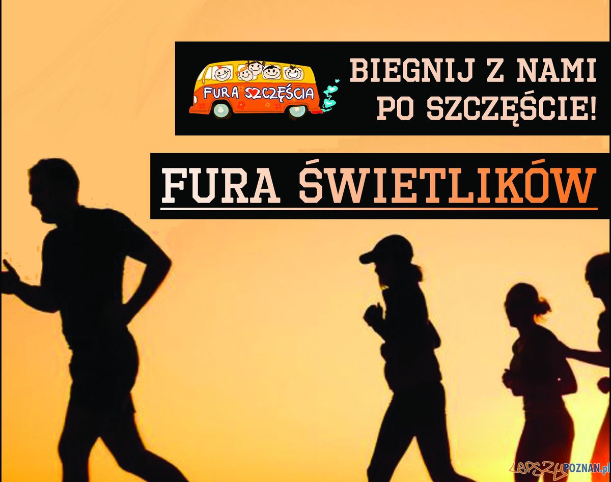 Fura Szczęścia, Fura Świetlików  Foto: 