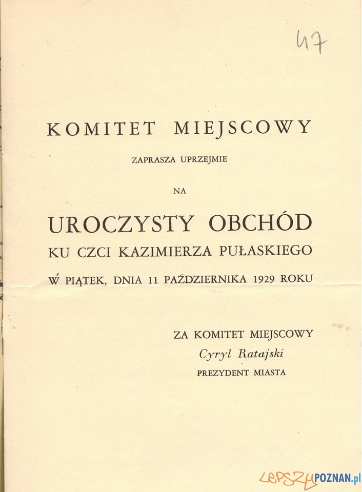 Zaproszenie na uroczystości ku czci Pułaskiego Foto: Archiwum Państwowe w Poznaniu Zaproszenie na uroczystości ku czci Pułaskiego Foto: Archiwum Państwowe w Poznaniu