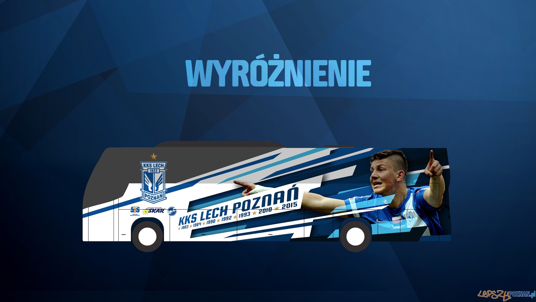 Lech poznań - okleina autokaru Foto: Lech Poznań / lechpoznan.pl Lech poznań - okleina autokaru Foto: Lech Poznań / lechpoznan.pl