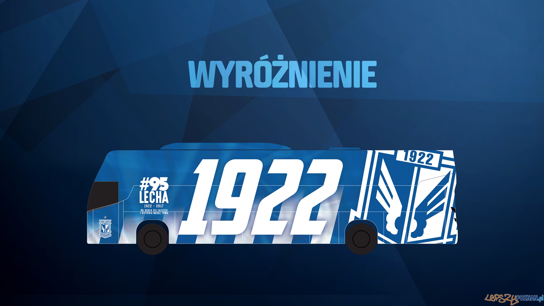 Lech poznań - okleina autokaru Foto: Lech Poznań / lechpoznan.pl Lech poznań - okleina autokaru Foto: Lech Poznań / lechpoznan.pl
