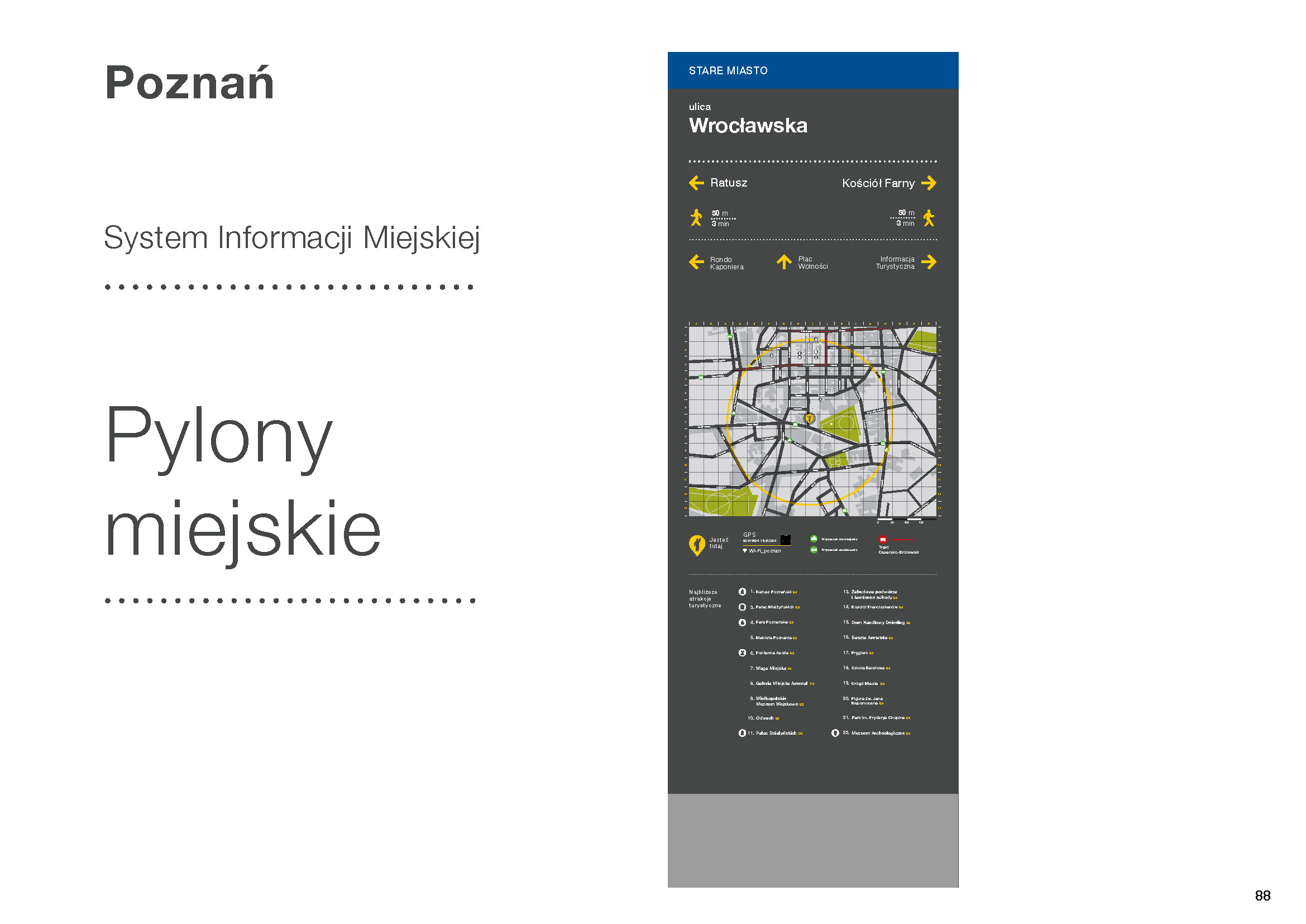 Poznań System Informacji Miejskiej (2) Foto: Poznań System Informacji Miejskiej (2) Foto: