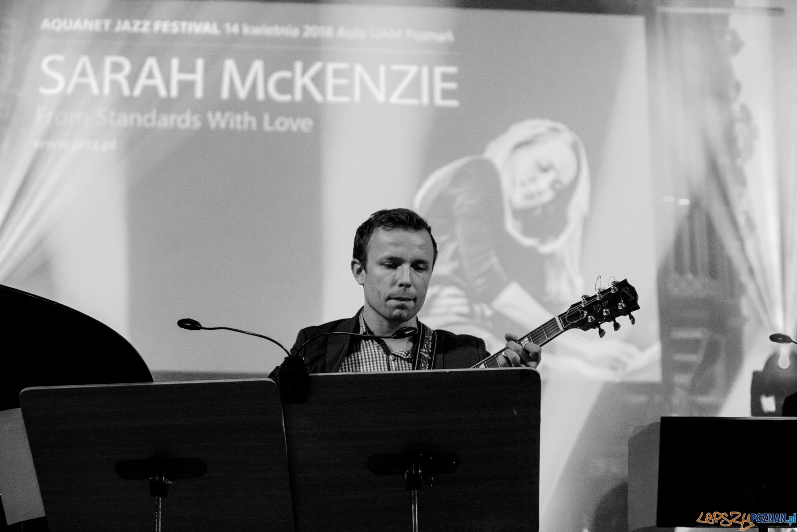 SARAH McKENZIE - From Standards With Love Foto: lepszyPOZNAN.pl / Ewelina Jaśkowiak SARAH McKENZIE - From Standards With Love Foto: lepszyPOZNAN.pl / Ewelina Jaśkowiak