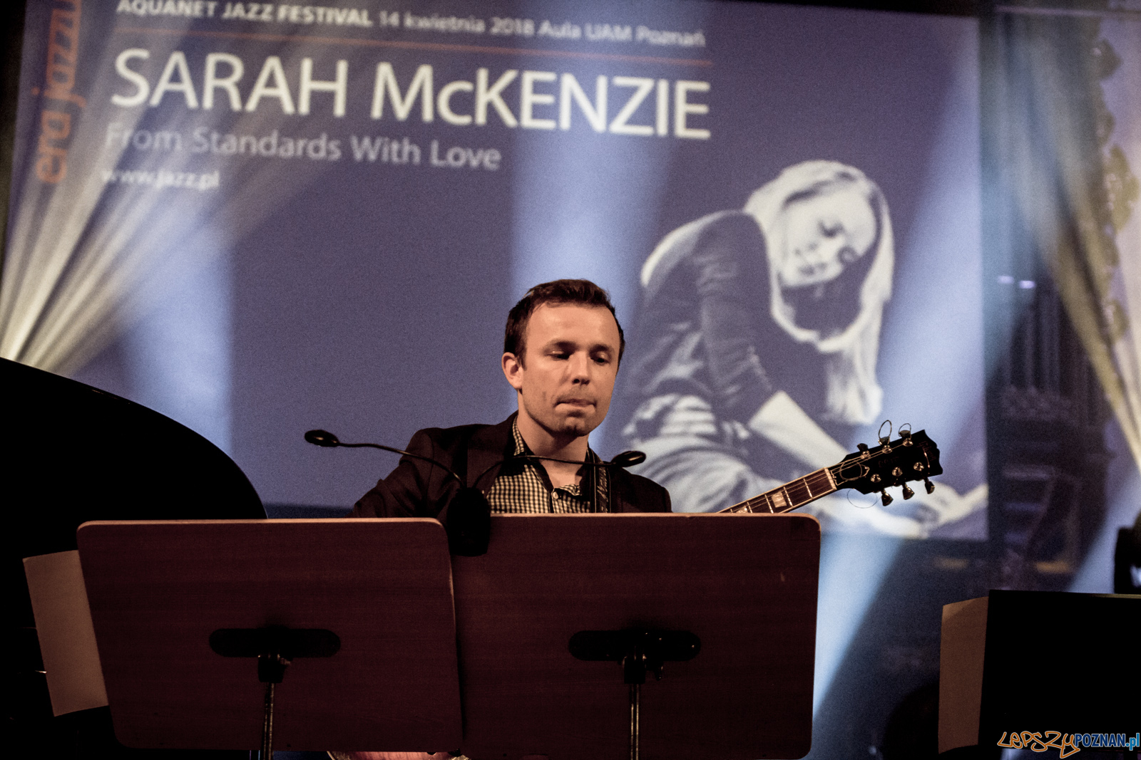 SARAH McKENZIE - From Standards With Love Foto: lepszyPOZNAN.pl / Ewelina Jaśkowiak SARAH McKENZIE - From Standards With Love Foto: lepszyPOZNAN.pl / Ewelina Jaśkowiak