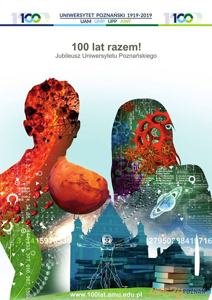 100 lat Uniwersytetu Poznańskiego Foto: materiały prasowe 100 lat Uniwersytetu Poznańskiego Foto: materiały prasowe