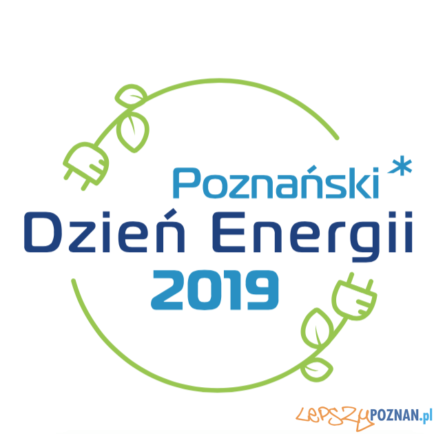 Poznański dzień energii Foto: materiały prasowe Poznański dzień energii Foto: materiały prasowe