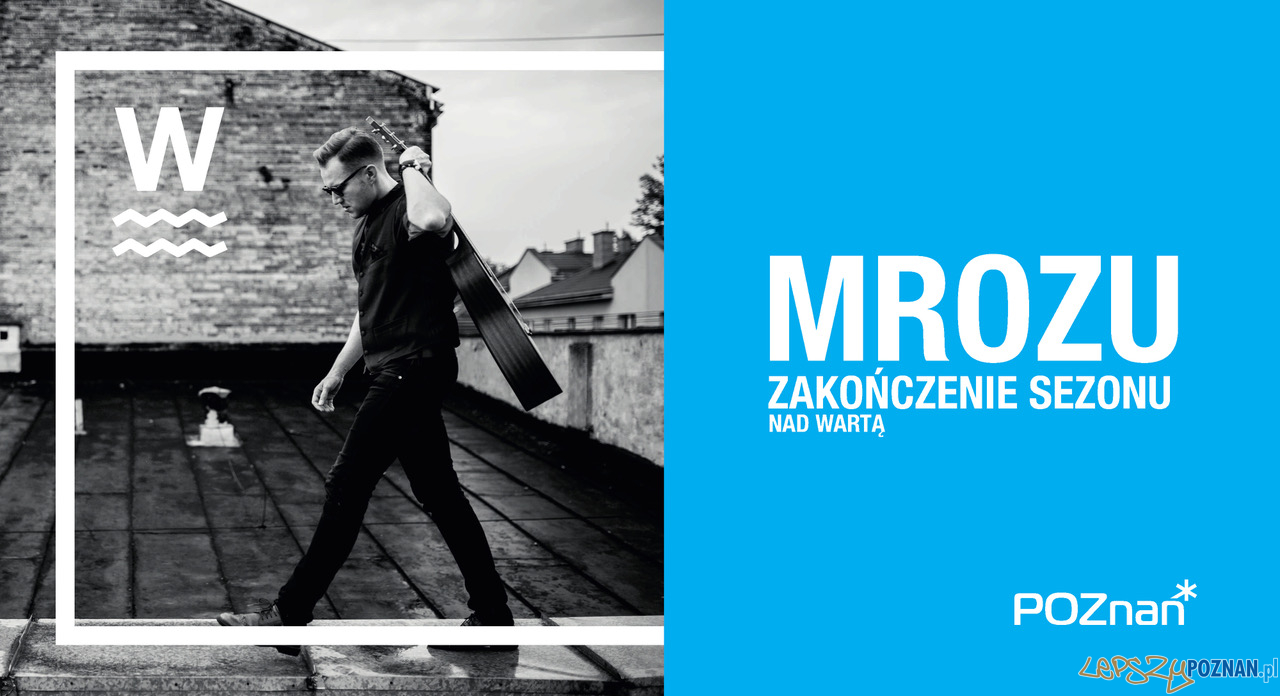 Koncert na zakonczenie sezonu - Mrozu nad Wartą Foto: materiały prasowe Koncert na zakonczenie sezonu - Mrozu nad Wartą Foto: materiały prasowe