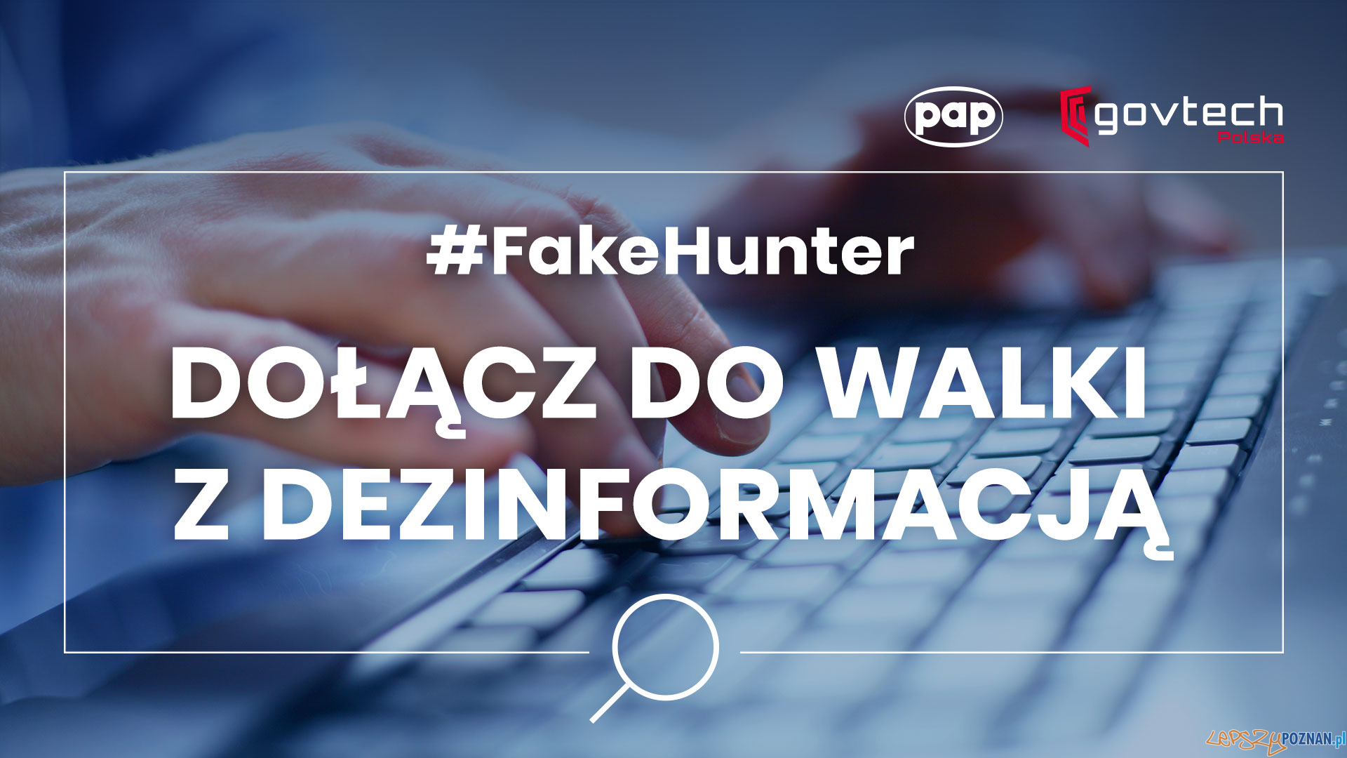 #FakeHunter Foto: materiały prasowe / PAP #FakeHunter Foto: materiały prasowe / PAP